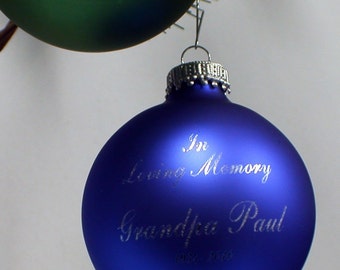 Loving Memory Memorial Christmas Ornament Personalized  Missing you