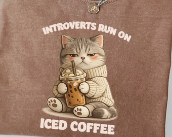 Comfort Colors Grumpy Cat Iced Coffee T-Shirt, Introvert Humor