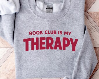 Camiseta "El club de lectura es mi terapia", camiseta acogedora para el lector