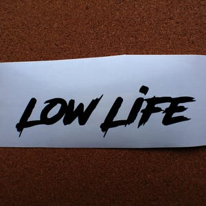 Low Life
