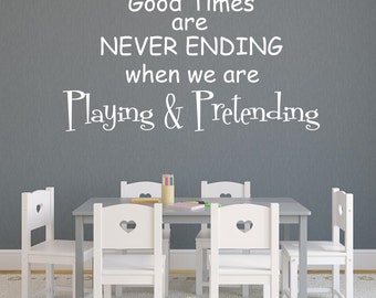 Playing and Pretending Wall Decal, Playroom Vinyl Lettering, Girls Bedroom Decor