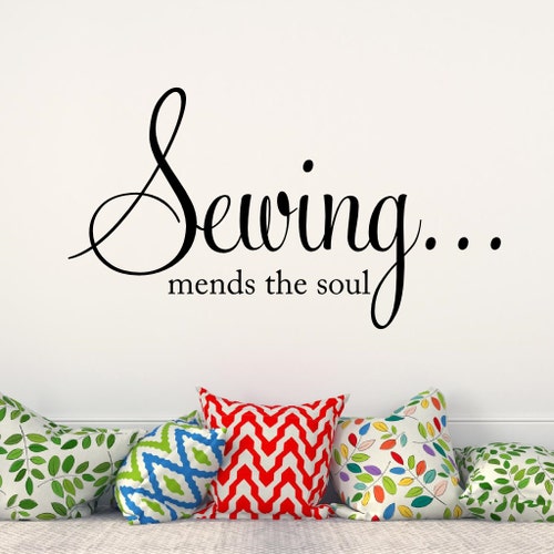 Craft Room Wall Decal Sewing Mends the Soul Sewing Room Vinyl Etsy UK