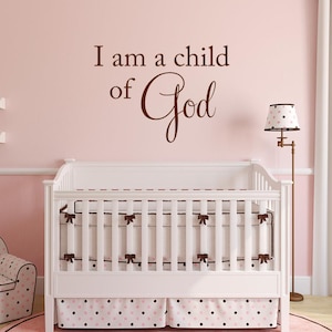 Soy un niño de la etiqueta de Dios, letras de vinilo espiritual, decoración de la pared del cuarto de niños del bebé religioso