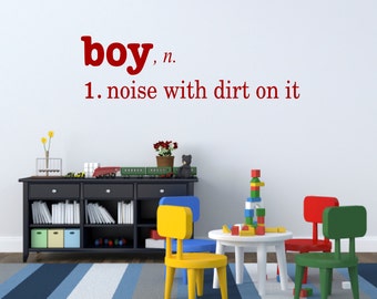 Boy Definition Decal, Noise With Dirt On It Vinyl Lettering, Playroom Wall Decor