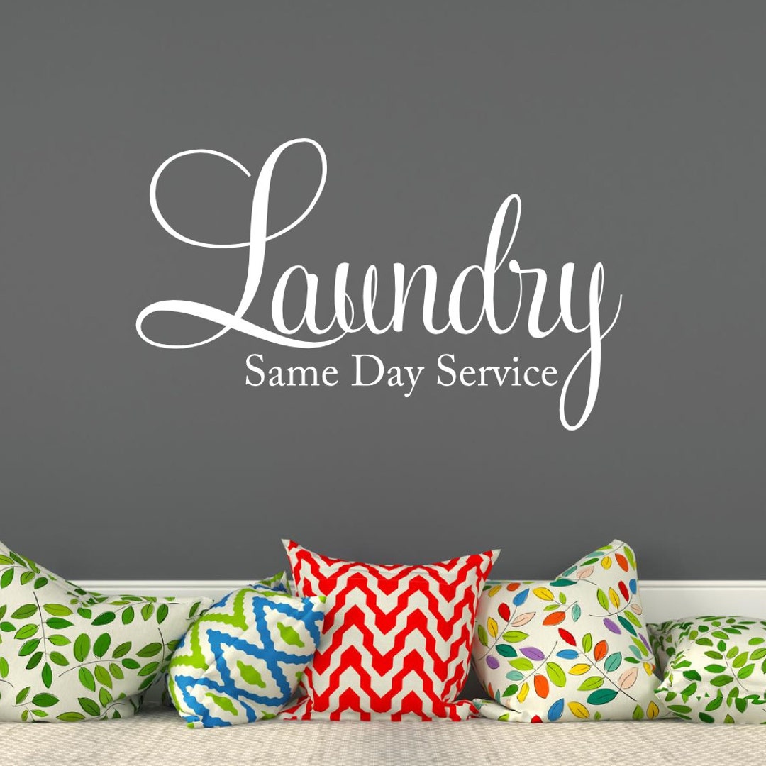Laundry Same Day Service Wall Decal Laundry Room Decal Vinyl Etsy