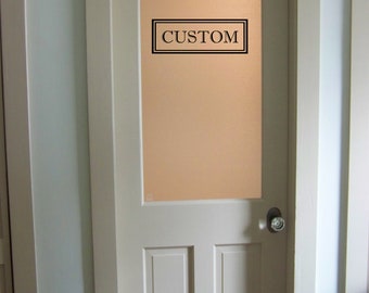 Custom Door Decal, Vinyl Sticker for Glass Door, Personalized Sign, Farmhouse Style