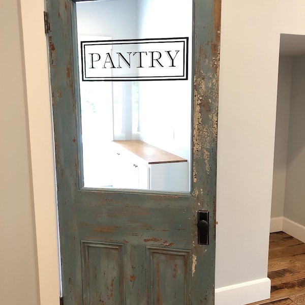 Pantry Door Decal | Farmhouse Pantry Decal | Glass Door Pantry Sign | Kitchen Door Decal