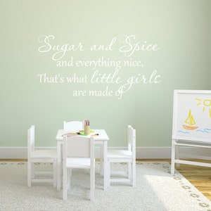 Sugar & Spice Girls Room Decal: Nursery Wall Quote