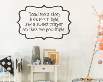 Read Me A Story Kiss Me Goodnight Decal, Bedtime Prayer Vinyl Lettering, Religious Baby Nursery Wall Decor