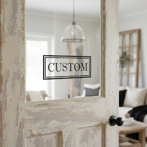 Custom Door Decal, Vinyl Sticker for Glass Door, Personalized Sign, Farmhouse Style