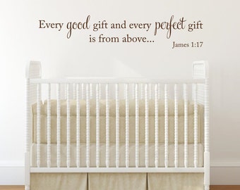 Every good gift and every perfect gift Bible Verse Decal, Scripture Vinyl Lettering, Religious Wall Decor