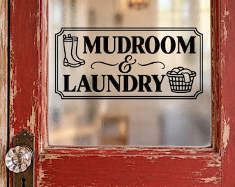 Mudroom & Laundry Door Decal, Laundry Room Door Vinyl, Farmhouse Mudroom Sign, Laundry Room Decor, Glass Door Decal