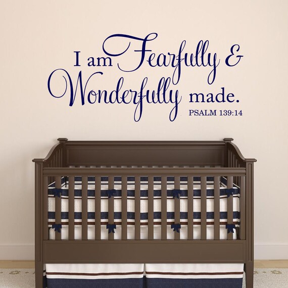 I AM FEARFULLY & WONDERFULLY MADE PSALM VINYL WALL DECAL HOME DECOR QUOTE I AM FEARFULLY & WONDERFULLY MADE PSALM VINYL WALL DECAL HOME DECOR QUOTE