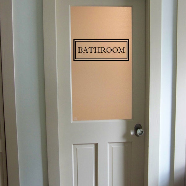 Bathroom Decal Vinyl Lettering for Glass Door, Sticker with Rectangle Border, Traditional Modern Farmhouse Decor