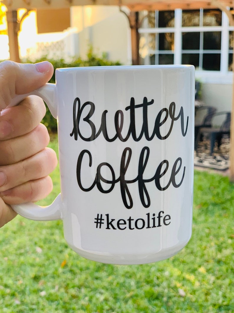 Butter Coffee Keto Mug Cup for Ketogenic Diet Ketosis Weight Etsy