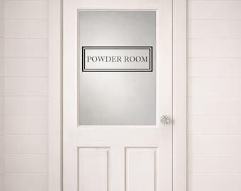 Powder Room Door Decal, Bathroom Door Sign, Glass Door Vinyl Decal, Rectangle Border, Farmhouse Decor