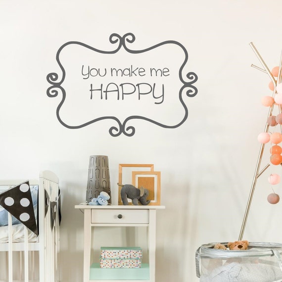 you make me happy decal kids bedroom vinyl wall art scroll | etsy