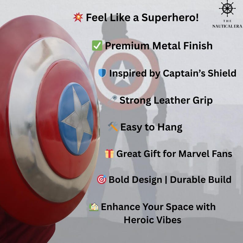 May include: A Captain America shield replica with a red, white, and blue color scheme. The shield features a silver star on a blue circle, with a silver metallic rim. The image includes text: "Feel Like a Superhero!"
