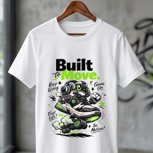 Gebouwd om te bewegen Gamer Sneakerhead grafisch T-shirt Robot gaming-shirt Fast Life Streetwear videogamekleding Beste cadeau voor tienerjongens mannen Top