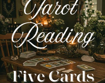 One Question - Five Card In-Depth Tarot Reading - Spiritual Guidance
