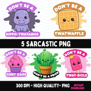 Sarcastic PNG Designs, Funny Sublimation PNG Bundle, Sweary PNG, Funny Png For Mug, Funny Mom png Sweary Sublimation Designs