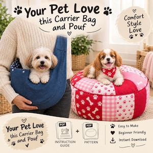 Puede incluir: Un bolso transportador de mezclilla azul para mascotas y un puf redondo de tela con patrones en rosa y rojo, con diseños de huellas y huesos. La imagen incluye el texto: Your Pet Love this Carrier Bag and Pouf, Comfort Style Love, Instruction Guide, Pattern.