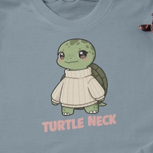 Cute Turtle Neck Pun T Shirt Kawaii Sweater Wearing Turtle Graphic Tee Funny Animal Shirt Gift for Turtle Lovers