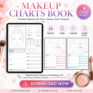 May include: A printable makeup charts book with a face chart template. The design includes a digital tablet and two printed pages with a face outline, eye and lip diagrams, and space for notes. The text includes "Makeup Charts Book" and "Download Now."