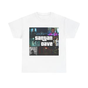 Santan Dave GTA themed T-Shirt