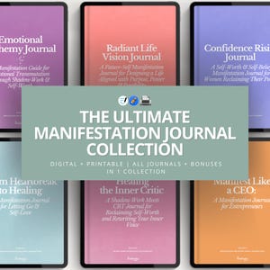 May include: A collection of digital journals displayed on tablets. The journals have colorful covers with titles like "Emotional Alchemy Journal" and "Radiant Life Vision Journal." A teal banner reads "The Ultimate Manifestation Journal Collection."