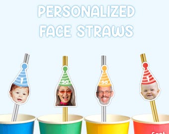 Personalized Face Straws – Custom Photo Birthday Straws – 1st 2nd 30th 40th 50th Birthday Decorations