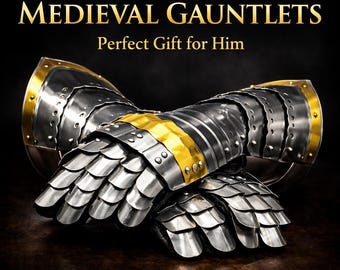 Handcrafted Steel Medieval Gauntlets | Knight Armor Gloves, LARP Cosplay, Medieval Decor