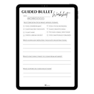 May include: A digital tablet displays a "Guided Bullet Worksheet" with prompts for self-reflection. The worksheet includes sections for checking in, noting thoughts, and identifying needs. The design is minimalist with black text on a white background.