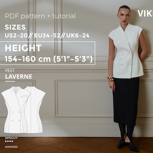 May include: A woman wearing a white double-breasted vest and a black skirt. The image includes the text "PDF pattern + tutorial", "SIZES US2-20", "HEIGHT 154-160 cm (5'1"-5'3")", and "VEST LAVERNE". The difficulty level is advanced.