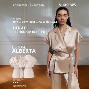 May include: A champagne-colored satin blouse with short sleeves, a notched lapel, and a matching fabric belt with a buckle. Text includes PDF PATTERNS + TUTORIAL, VIKISEWS, SIZES US2-20, HEIGHT 162-168 CM (5'4"-5'6"), BLOUSE ALBERTA, DIFFICULTY INTERMEDIATE.
