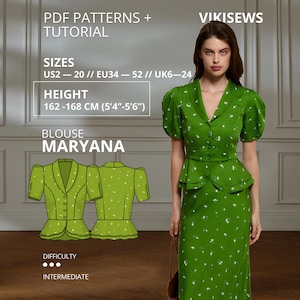 May include: A green blouse with a white floral pattern, puff sleeves, a notched collar, and a peplum waist. The text reads PDF PATTERNS + TUTORIAL, VIKISEWS, SIZES US2-20, HEIGHT 162-168 CM (5'4"-5'6"), BLOUSE MARYANA, DIFFICULTY INTERMEDIATE.