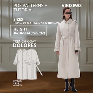 May include: A beige trench coat with a collar, long sleeves, and a belted waist. Text includes PDF PATTERNS + TUTORIAL, VIKISEWS, SIZES EU34-52, HEIGHT 162-168 CM, TRENCH COAT DOLORES, and DIFFICULTY ADVANCED. Includes a technical line drawing.