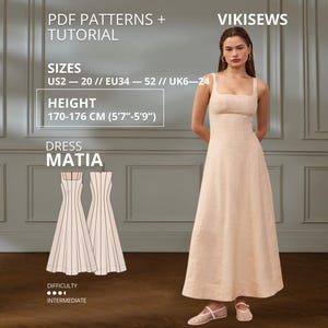 May include: A beige sleeveless floor-length dress with a square neckline and a fitted bodice. The image includes text: PDF PATTERNS + TUTORIAL, VIKISEWS, SIZES US2-20, HEIGHT 170-176 CM (5'7"-5'9"), DRESS MATIA, and DIFFICULTY INTERMEDIATE.