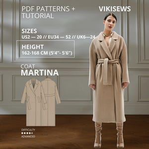 May include: A beige long-line coat with a notched lapel, long sleeves, and a matching tie belt at the waist. The image includes text: PDF PATTERNS + TUTORIAL, VIKISEWS, SIZES US2-20, HEIGHT 162-168 CM (5'4"-5'6"), COAT MARTINA, and DIFFICULTY ADVANCED.