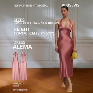 May include: A dusty rose satin midi dress with a halter neckline and a deep V-neck. The text reads PDF PATTERNS + TUTORIAL, VIKISEWS, SIZES US2-20, EU34-52, UK6-24, HEIGHT 170-176 CM (5'7"-5'9"), DRESS ALEMA, DIFFICULTY INTERMEDIATE.