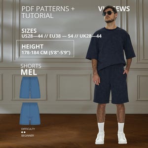 May include: A PDF pattern and tutorial for shorts named Mel, featuring a dark blue t-shirt and matching shorts set. Text includes PDF PATTERNS + TUTORIAL, SIZES US28-44, EU38-54, UK28-44, HEIGHT 178-184 CM (5'8"-5'9"), SHORTS MEL, and DIFFICULTY BEGINNER.