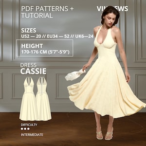 May include: A pale yellow halter-neck dress with a flared skirt and a fitted bodice. The image includes text: PDF PATTERNS + TUTORIAL, SIZES US2-20, HEIGHT 170-176 CM (5'7"-5'9"), DRESS CASSIE, and DIFFICULTY INTERMEDIATE with three dots.