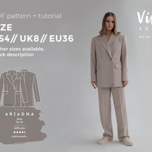May include: A beige pantsuit, including a blazer and trousers, is modeled. The image includes text indicating the pattern is a PDF tutorial for sizes US4, UK8, and EU36, with other sizes available. The pattern is called ARIADNA, with a difficulty level of Advanced.