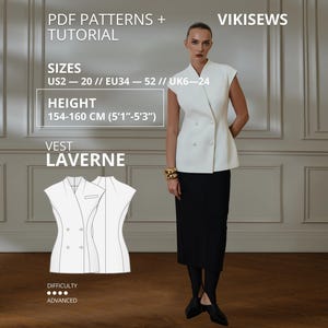 May include: A white double-breasted vest with a stand collar and cap sleeves, paired with a black midi skirt. Text includes PDF PATTERNS + TUTORIAL, VIKISEWS, SIZES US2-20, HEIGHT 154-160 CM (5'1"-5'3"), VEST LAVERNE, and DIFFICULTY ADVANCED.