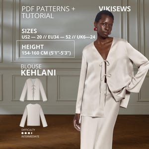 May include: A champagne-colored long-sleeve blouse with a V-neckline and two front tie closures. The image includes text: PDF PATTERNS + TUTORIAL, VIKISEWS, SIZES US2-20, HEIGHT 154-160 CM (5'1"-5'3"), BLOUSE KEHLANI, and DIFFICULTY INTERMEDIATE.
