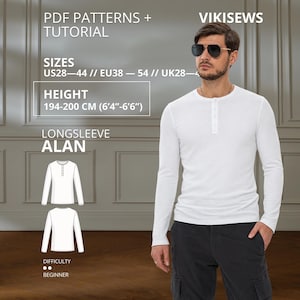 May include: A white long-sleeve henley shirt with a buttoned placket. Text includes PDF PATTERNS + TUTORIAL, VIKISEWS, SIZES US28-44, HEIGHT 194-200 CM (6'4"-6'6"), LONGSLEEVE ALAN, and DIFFICULTY BEGINNER with two dots shown as a graphic.
