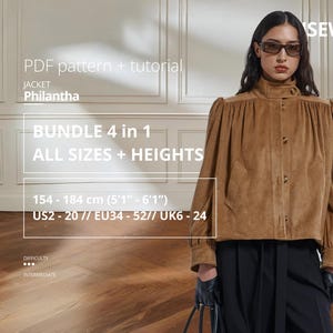 Könnte beinhalten: Eine Frau trägt eine hellbraune Wildlederjacke mit Stehkragen und Knopfverschluss. Die Jacke ist Teil eines PDF-Schnittmuster-Bundles mit dem Text "Philantha" und Größenangaben in cm und US/EU/UK-Größen. Der Schwierigkeitsgrad ist mittel.