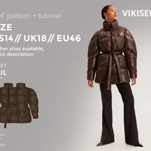 May include: A brown puffer jacket with a high collar and a belt, paired with black pants. The image includes text that reads "PDF pattern + tutorial", "SIZE US14 // UK18 // EU46", and "JACKET GAIL". The difficulty level is marked as advanced.