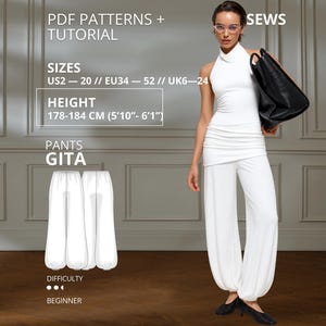 Puede incluir: Un top blanco sin mangas con cuello halter y pantalones holgados a juego con puños fruncidos. El texto incluye PDF PATTERNS + TUTORIAL, SIZES US2-20, EU34-52, UK6-24, HEIGHT 178-184 CM, PANTS GITA y DIFFICULTY BEGINNER con tres puntos.