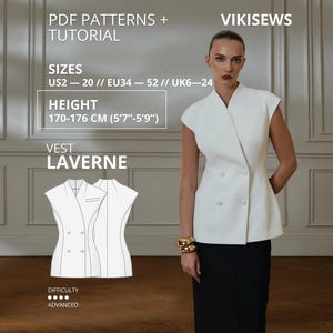May include: A white double-breasted sleeveless vest with a V-neckline and four buttons. The image includes text: PDF PATTERNS + TUTORIAL, VIKISEWS, SIZES US2-20, HEIGHT 170-176 CM (5'7"-5'9"), VEST LAVERNE, and DIFFICULTY ADVANCED with a line drawing.